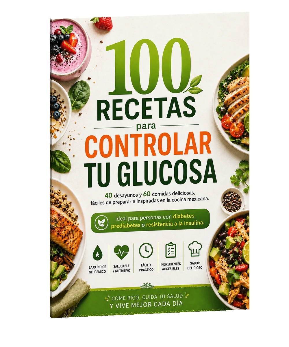 Portada de 100 Recetas para Controlar tu Glucosa